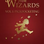 cover of Stealing From Wizards book 1 by Ryan Consell